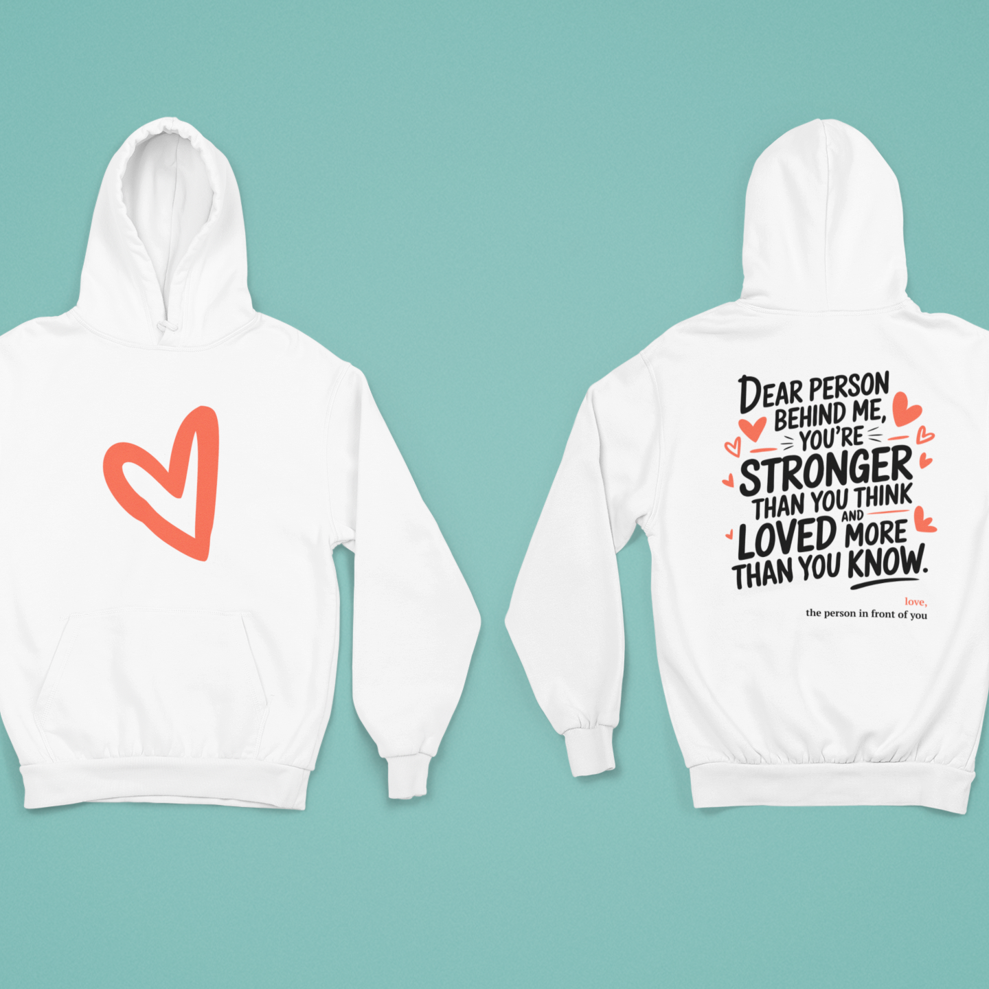 You're Stronger Than You Think - Inspirational Hoodie