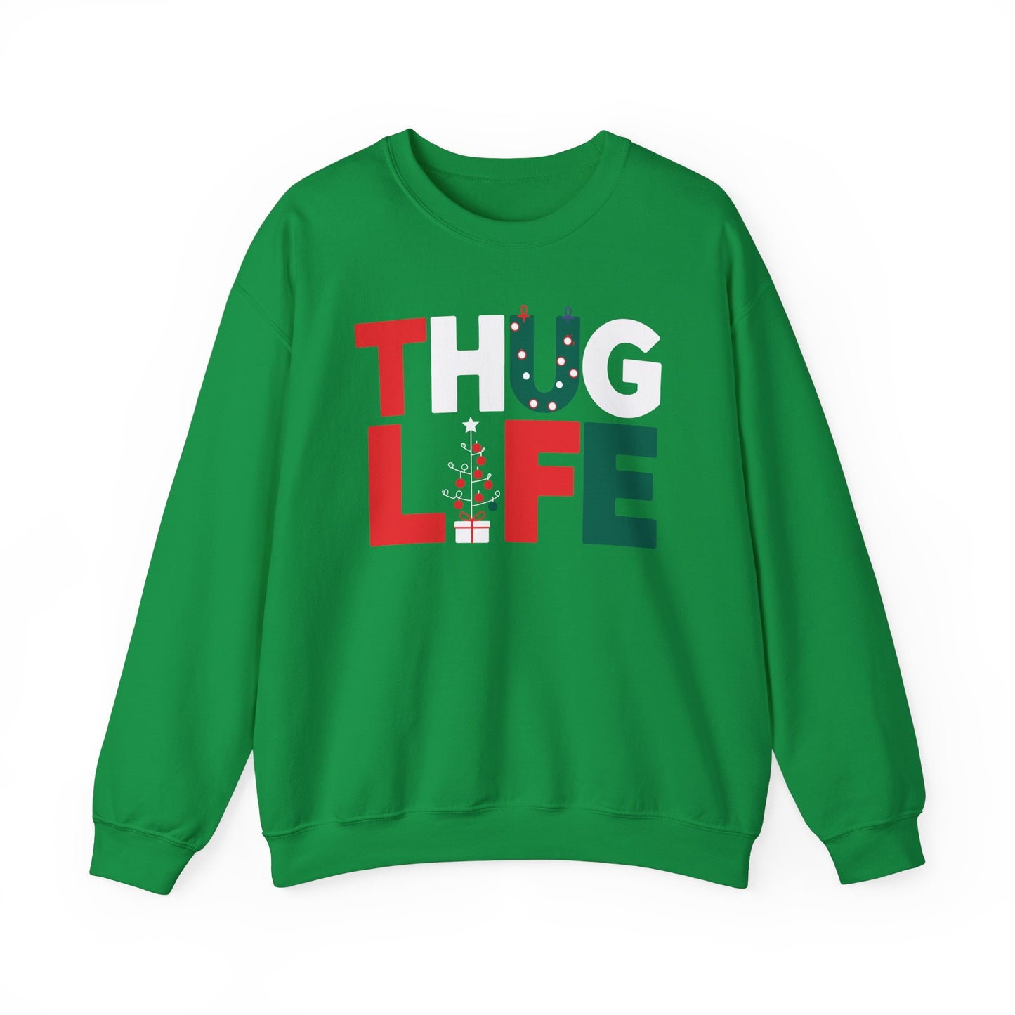 Thug Life Christmas Sweater | Funny Holiday Party Sweatshirt