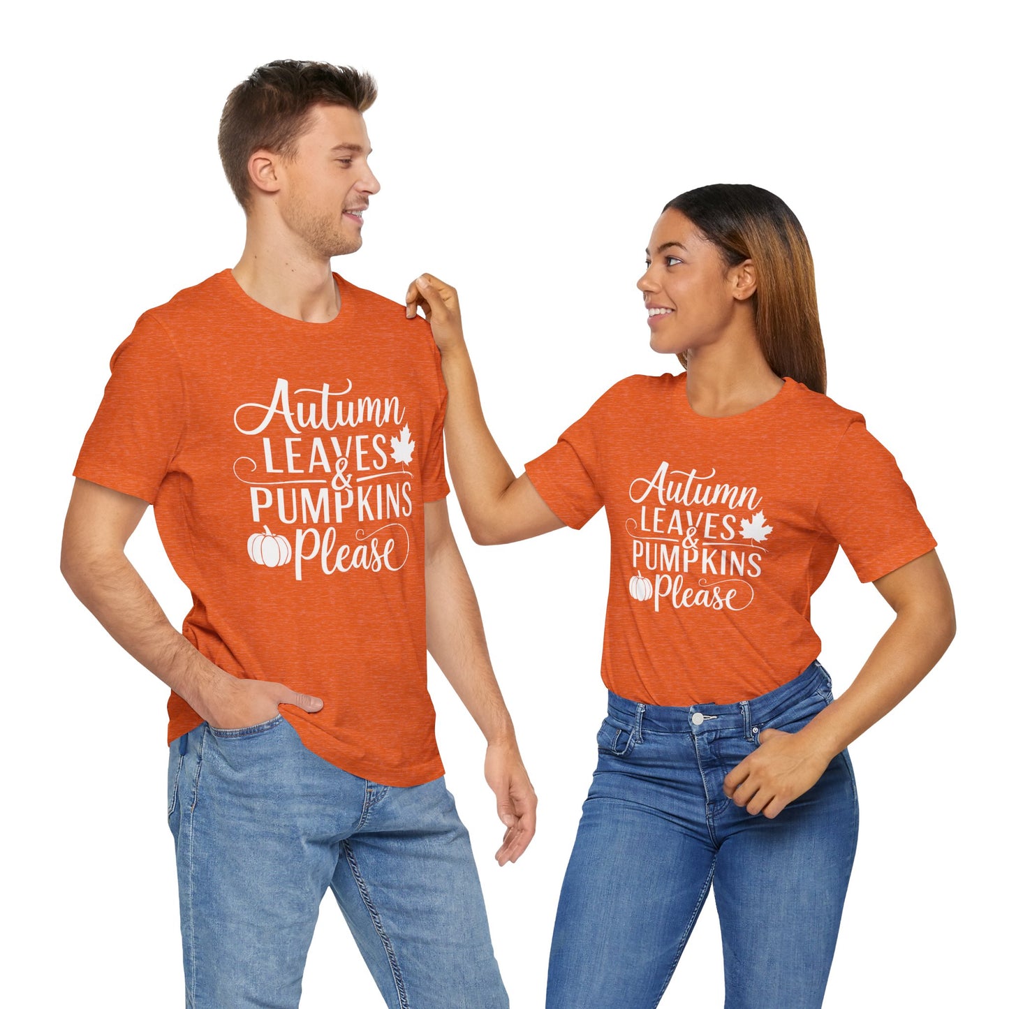 Autumn Leaves & Pumpkins Please - Graphic T-Shirt Gift