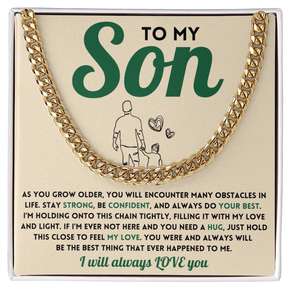 To My SON - Cuban Chain (Almost Sold Out)