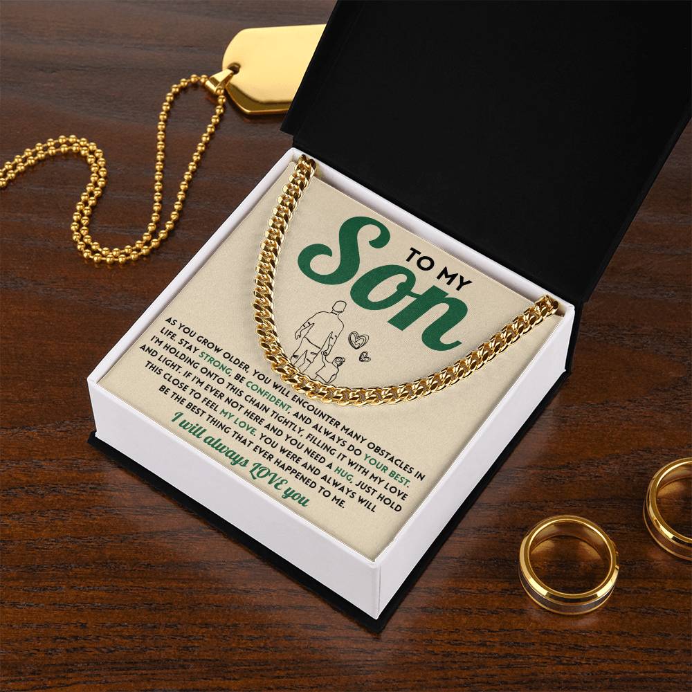 To My SON - Cuban Chain (Almost Sold Out)