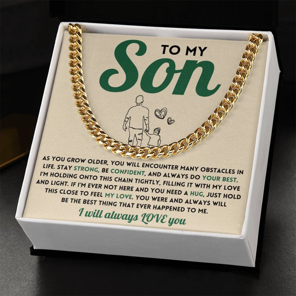 To My SON - Cuban Chain (Almost Sold Out)