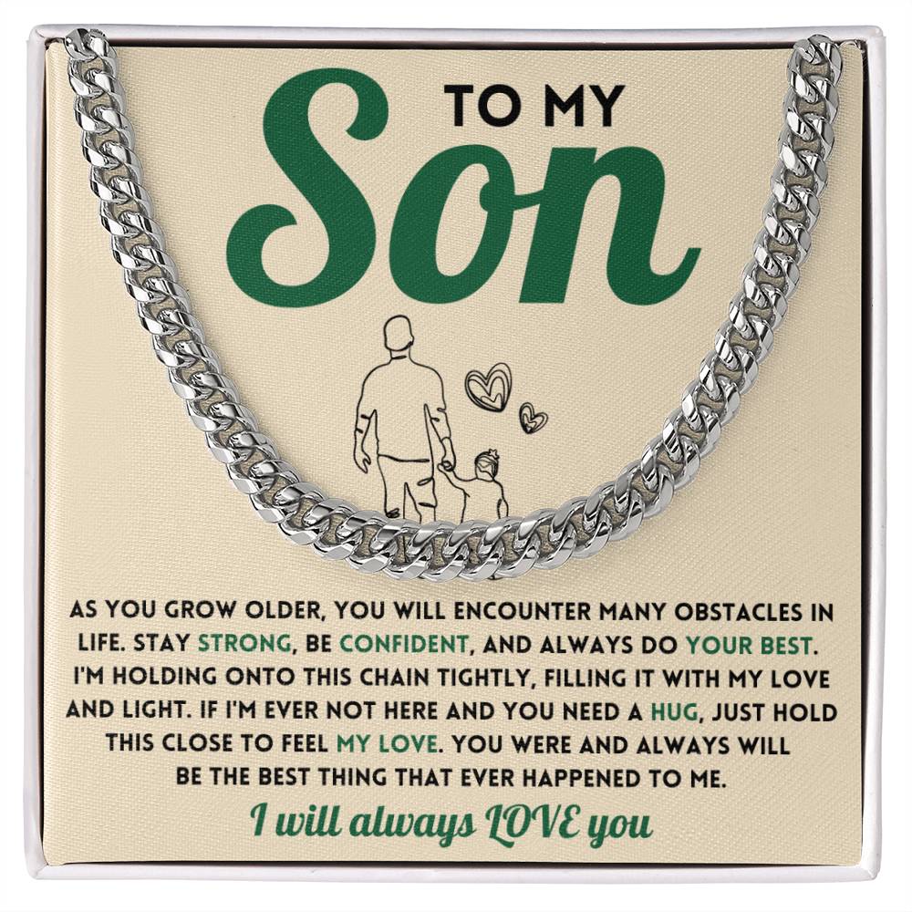 To My SON - Cuban Chain (Almost Sold Out)