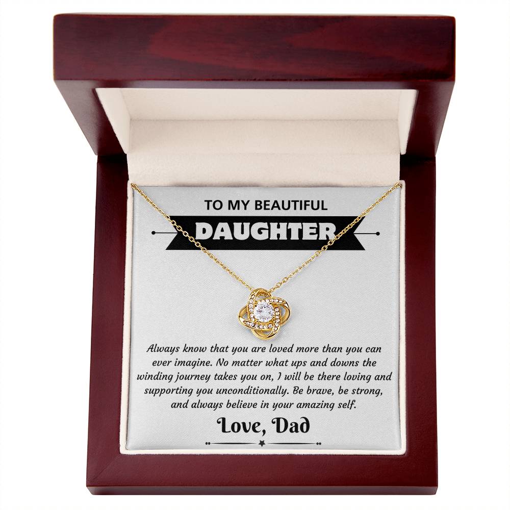To My Beautiful Daughter - Amazing - Dad (Almost Sold Out)
