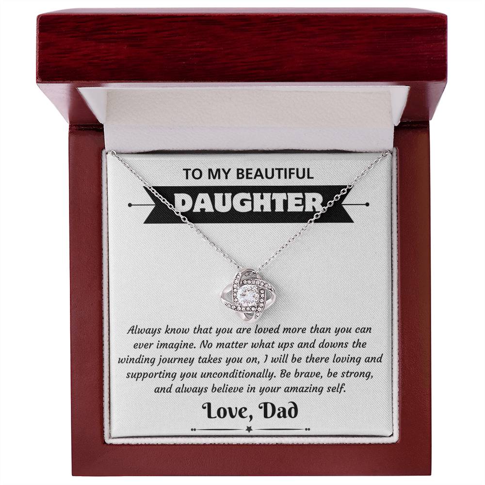 To My Beautiful Daughter - Amazing - Dad (Almost Sold Out)