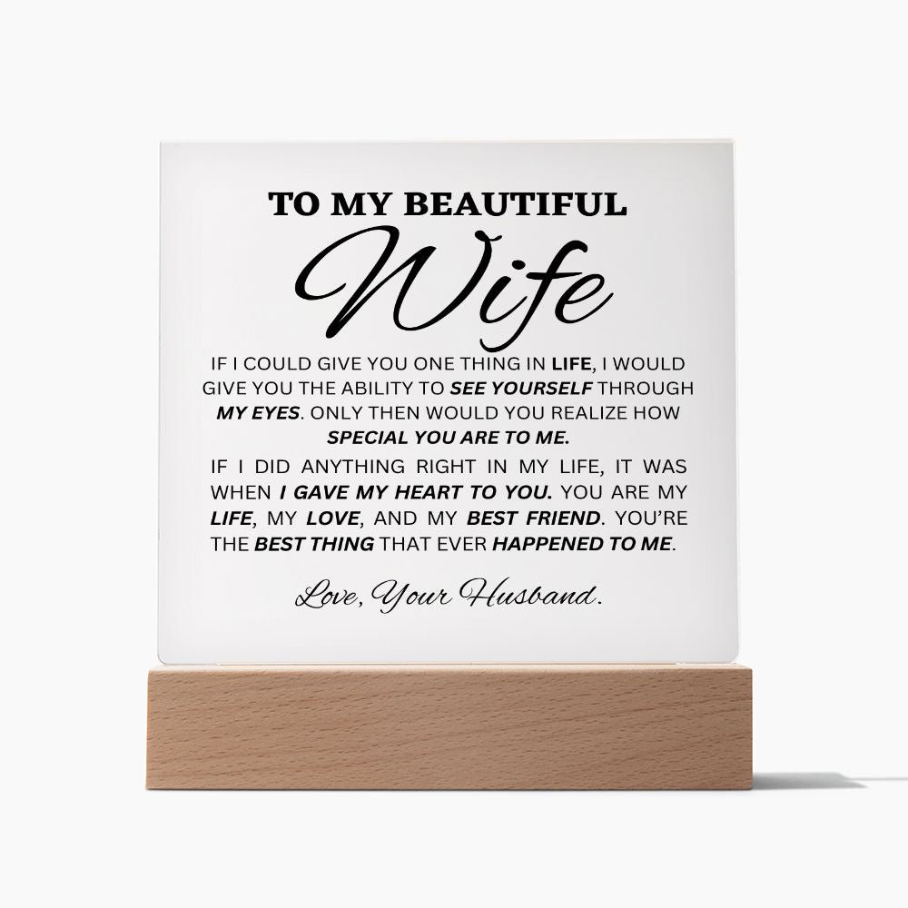 To My Beautiful Wife - Acrylic - ( Almost Sold Out )