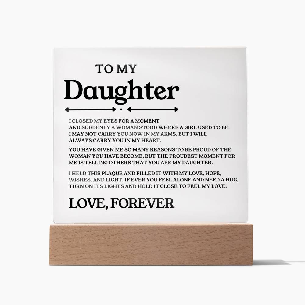 To My Daughter - Acrylic - ( Almost Sold Out )