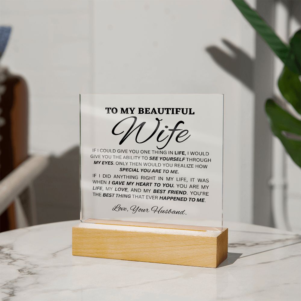 To My Beautiful Wife - Acrylic - ( Almost Sold Out )