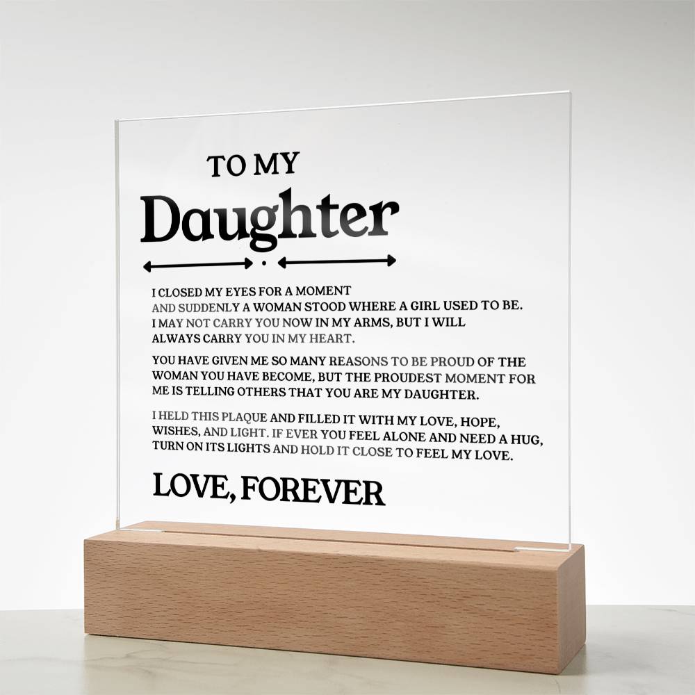 To My Daughter - Acrylic - ( Almost Sold Out )