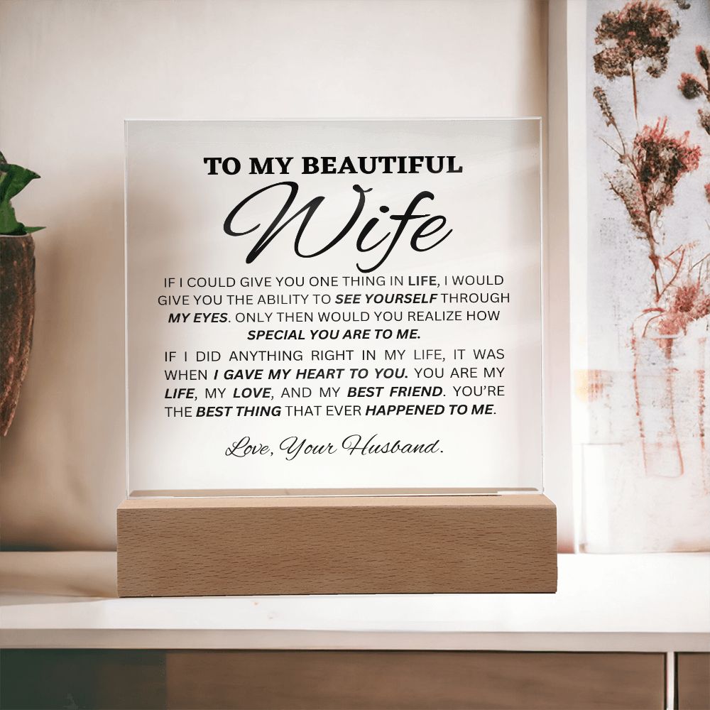 To My Beautiful Wife - Acrylic - ( Almost Sold Out )