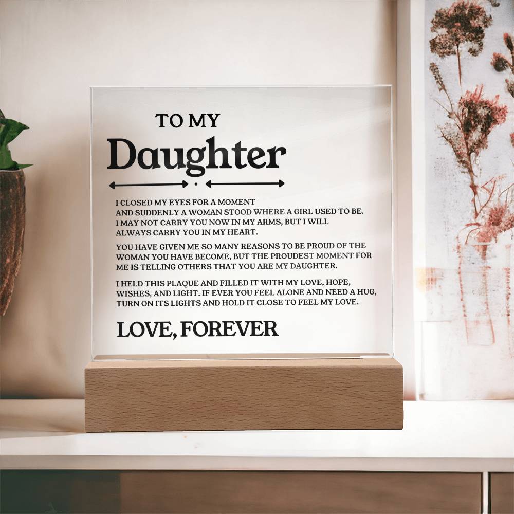 To My Daughter - Acrylic - ( Almost Sold Out )