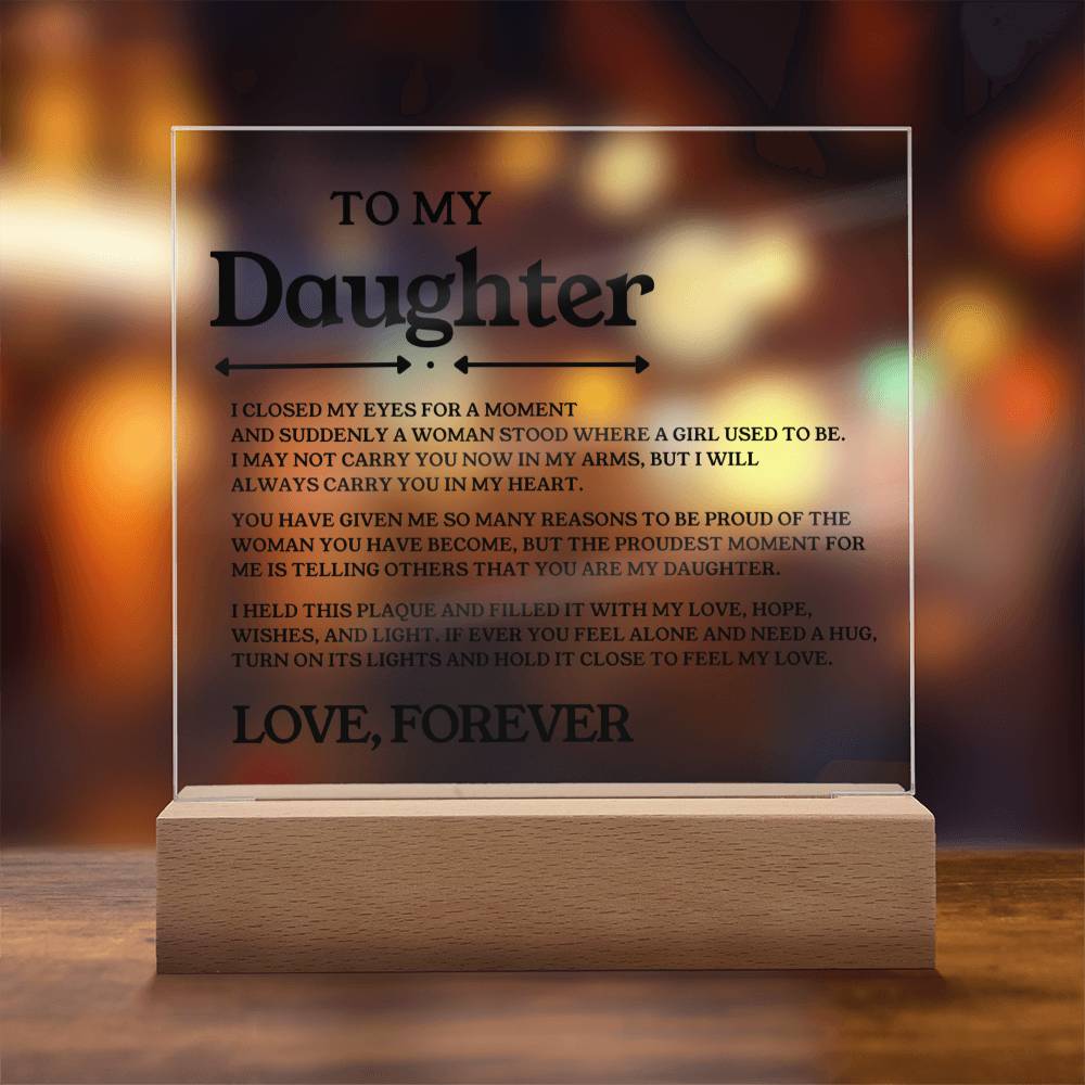 To My Daughter - Acrylic - ( Almost Sold Out )