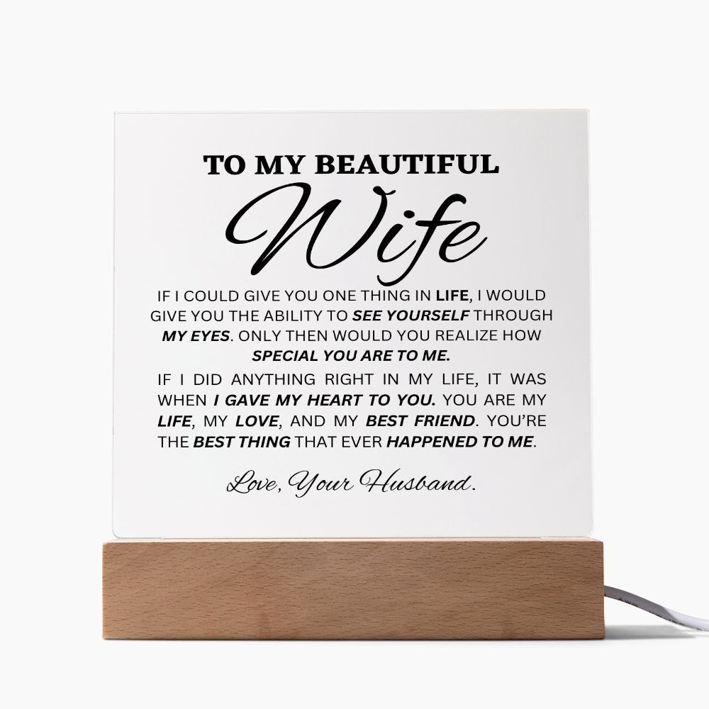 To My Beautiful Wife - Acrylic - ( Almost Sold Out )