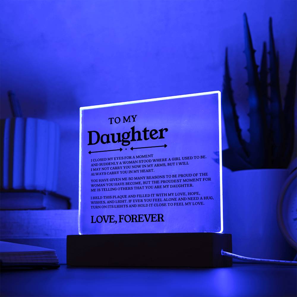 To My Daughter - Acrylic - ( Almost Sold Out )