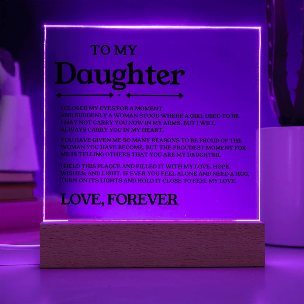 To My Daughter - Acrylic - ( Almost Sold Out )