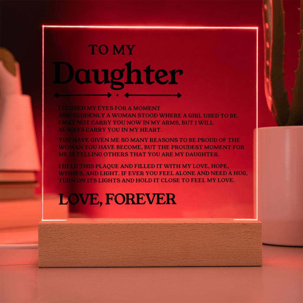 To My Daughter - Acrylic - ( Almost Sold Out )