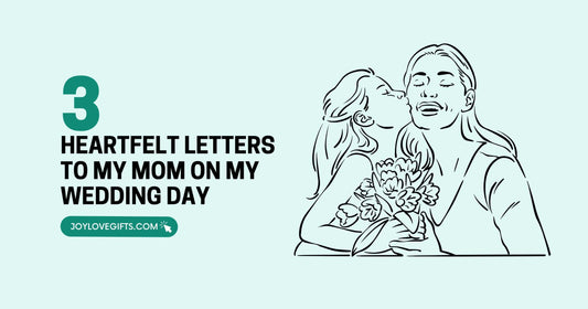 3 Heartfelt Letters to My Mom on My Wedding Day