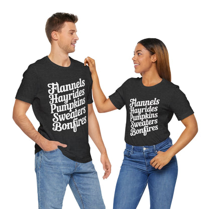 Flannels, Hayrides, Pumpkins, Sweaters & Bonfires Fall Thanksgiving Graphic Tee Shirt