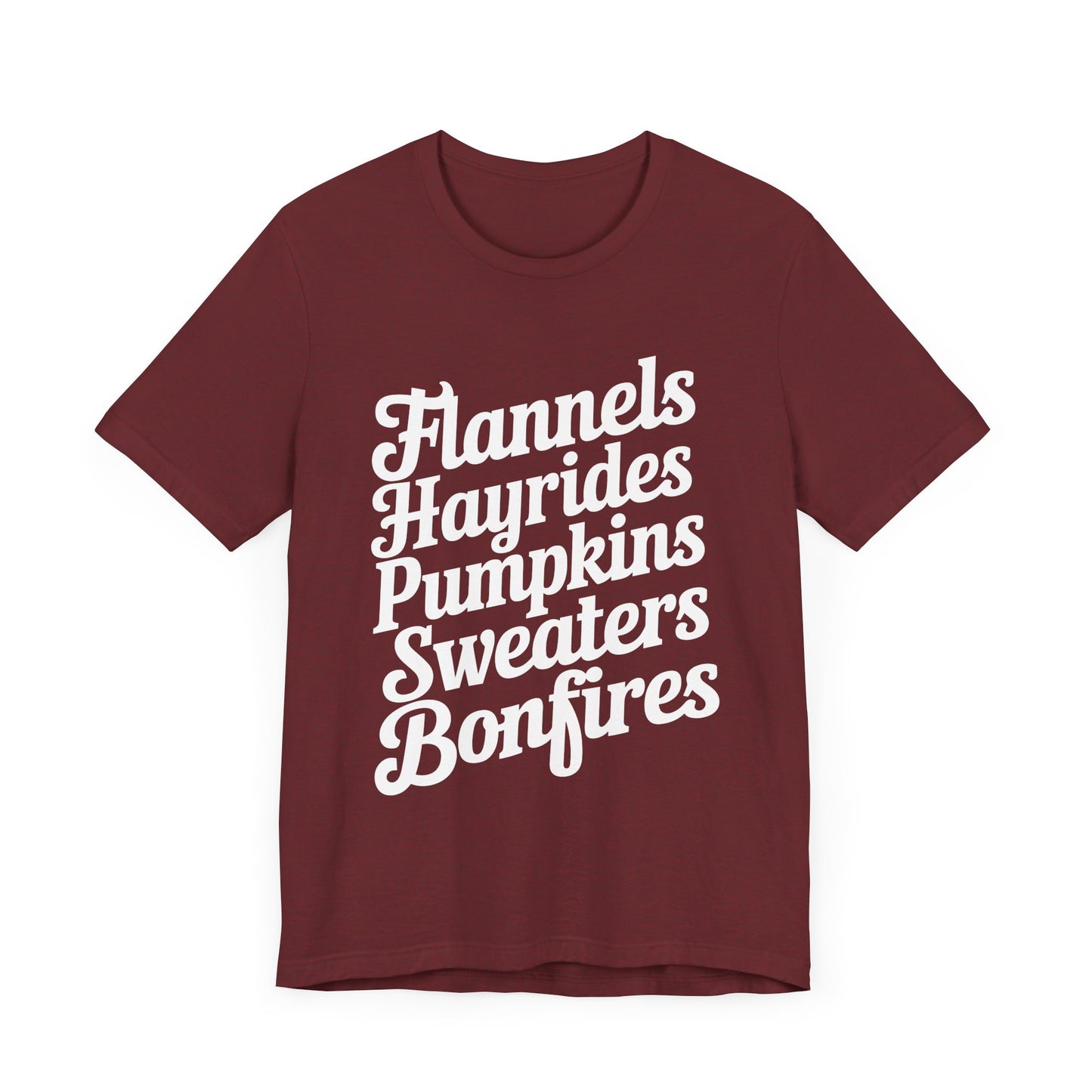 Flannels, Hayrides, Pumpkins, Sweaters & Bonfires Fall Thanksgiving Graphic Tee Shirt