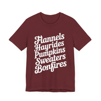 Flannels, Hayrides, Pumpkins, Sweaters & Bonfires Fall Thanksgiving Graphic Tee Shirt