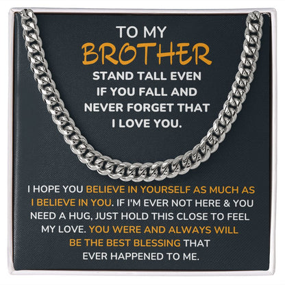 To My Brother - Cuban Chain